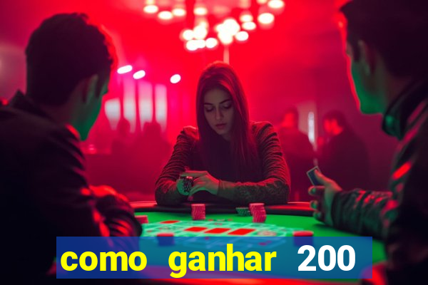 como ganhar 200 reais agora no pix